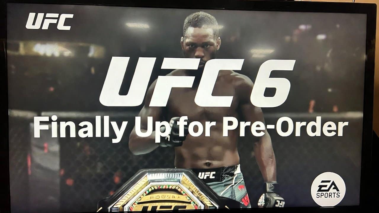 UFC 6 Is Finally Up for Pre-Order
