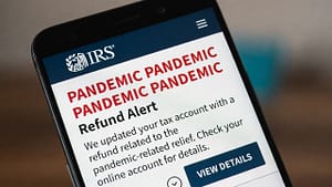 IRS Pandemic Penalty Refund Alert